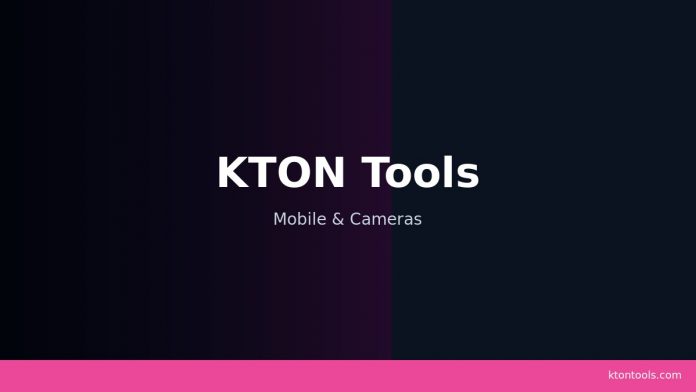 KTON Tools — Mobile & Cameras